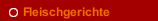 Fleischgerichte